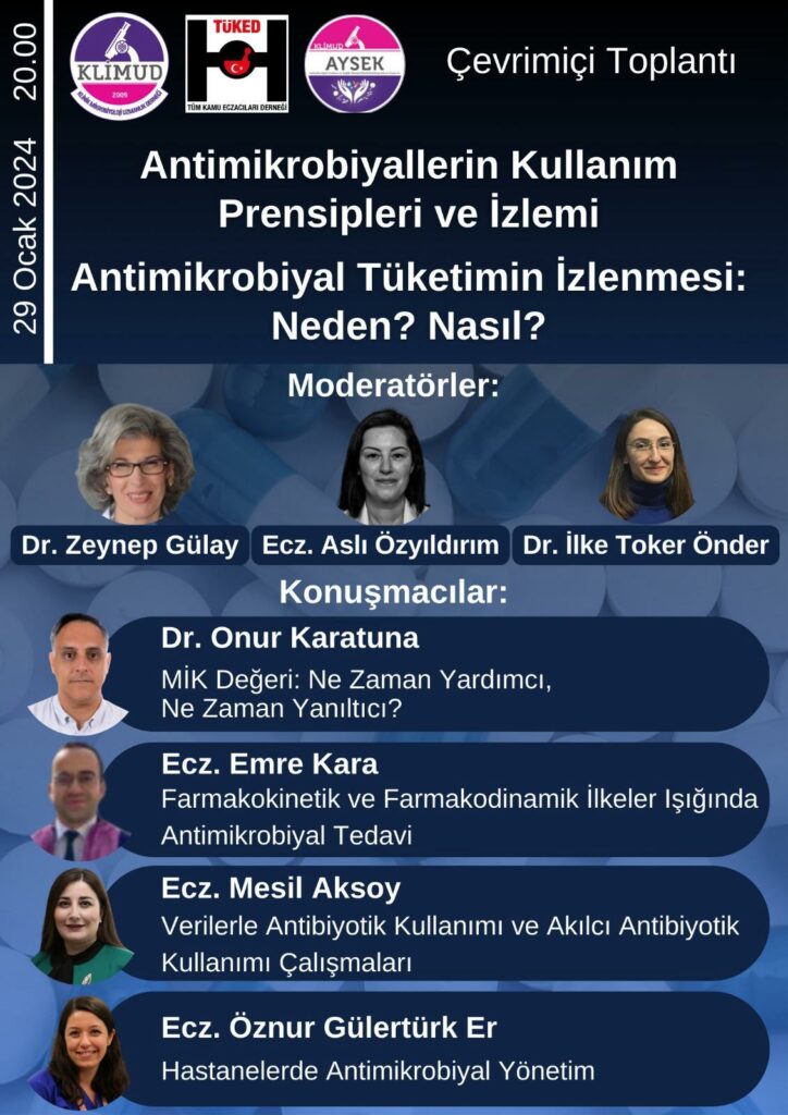 Antimikrobiyallerin Kullanım Prensipleri ve İzlemi, Antimikrobiyal Tüketimin İzlenmesi Webinarı